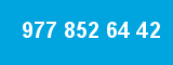 977 852 64 42